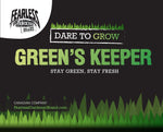 Load image into Gallery viewer, Dare To Grow - Green&#39;s Keeper
